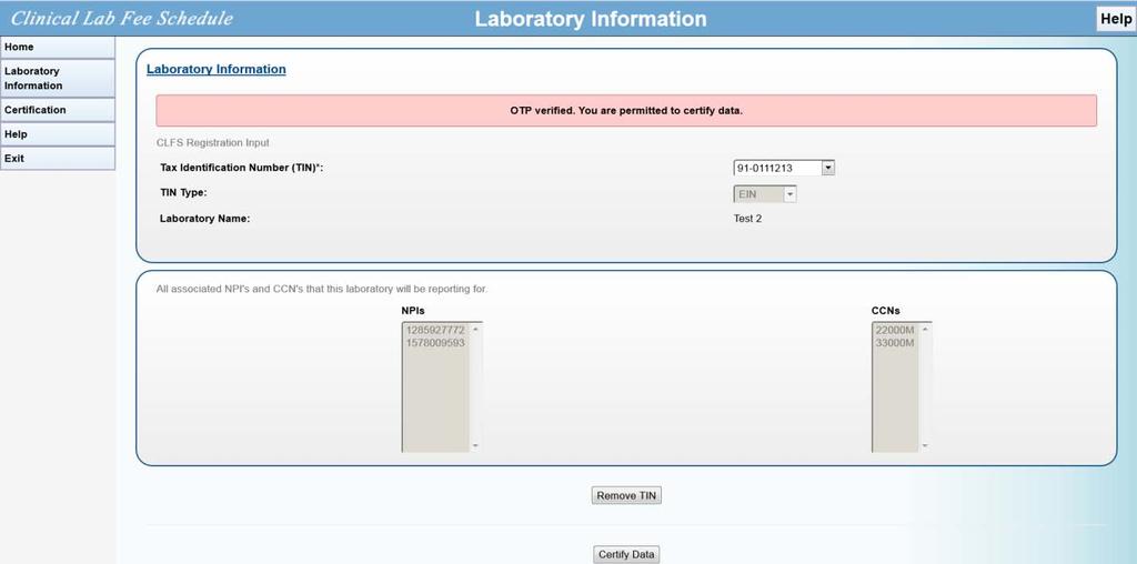 Figure 6-4: Laboratory Information OTP Verified Window 7.