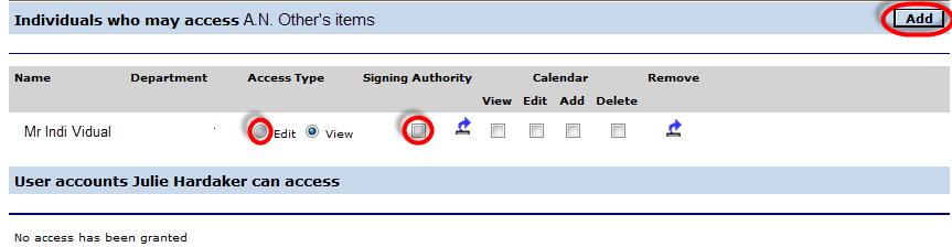 Add/Remove a delegation authority (continued) 4. Click the radio buttons identify access type and signing authority then click Add. Refer to the diagram below 1.