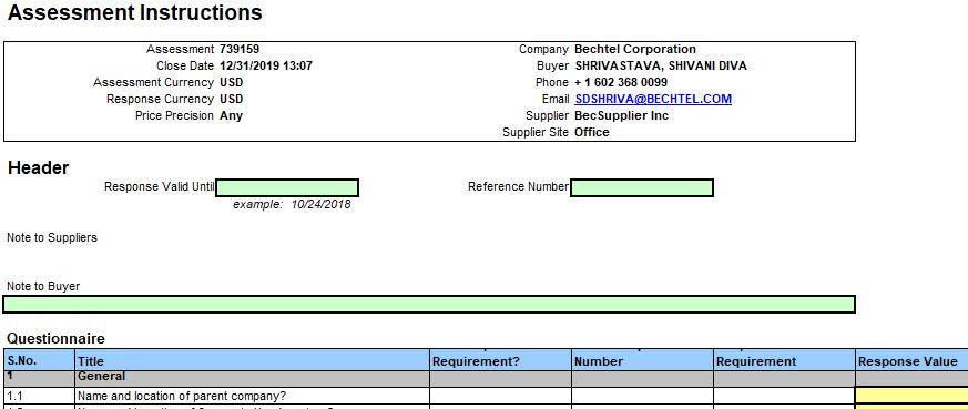 Sourcing Instructions for Suppliers: Assessments 2.2.1 Respond by Spreadsheet The Respond by Spreadsheet functionality allows you to respond by uploading an excel document.