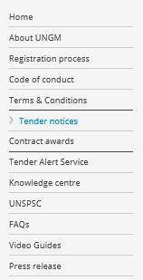 3. SEARCH FOR OPEN TENDER NOTICES ISSUED BY UNICEF Once you have logged in, select Tender notices. Click on CLEAR ALL to clear the default dates in the fields Published between and Deadline between.