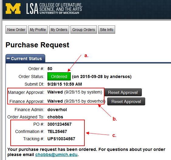 View Order: b. To view detailed information about an order, click on the View button. This will take you to the actual order, where you can find more information (outlined below). c. By clicking the Re-Order button, you generate a new Order Form with all of the same information included.