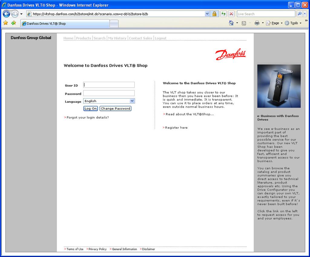 How to logon Type vltshop.danfoss.com in your browser. This will take you to the logon screen. Enter the user and password you have requested before.