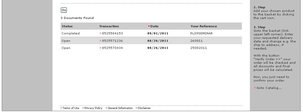 If you are searching for a specific order no, enter the order no. here. This is called a transaction ID.