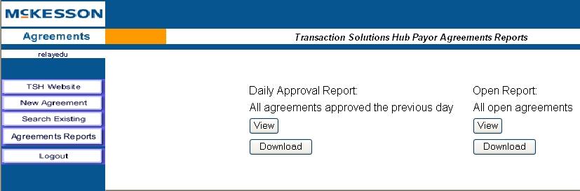 The following screen will be displayed with the options to view or download the Daily Approval Report and/or the Weekly Open Report.