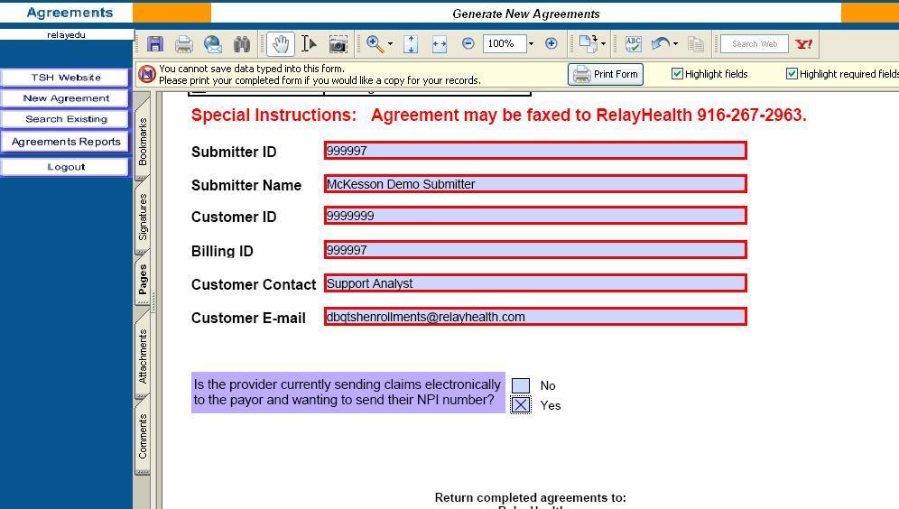 Completing the Agreement The agreement will be populated with checkboxes, blank fields, drop down boxes, pre-filled RelayHealth information, and hints for completing