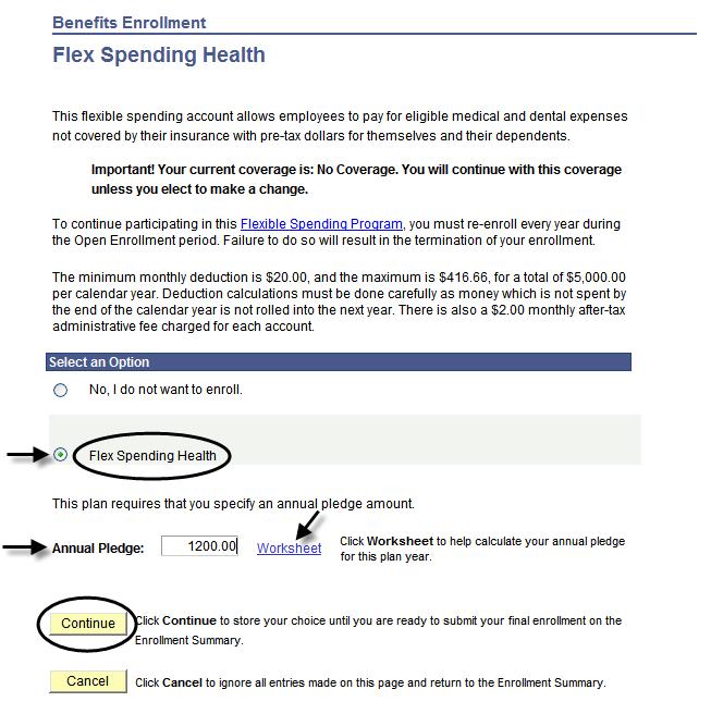 The Flex Spending Health page displays. 4. Click the radio button next to the Flex Spending Health option to enroll in the Flex Spending Health (HCRA) plan. 5.