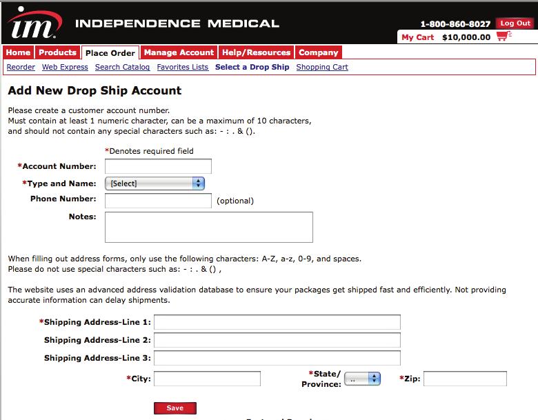Add Drop Ship Account To add a new drop ship, enter an account number, select the account type (Patient or Company), fill in
