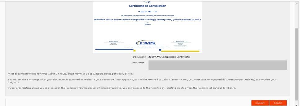 If you don t have a CMS compliance certificate (because you haven t taken the training yet), then select No, proceed