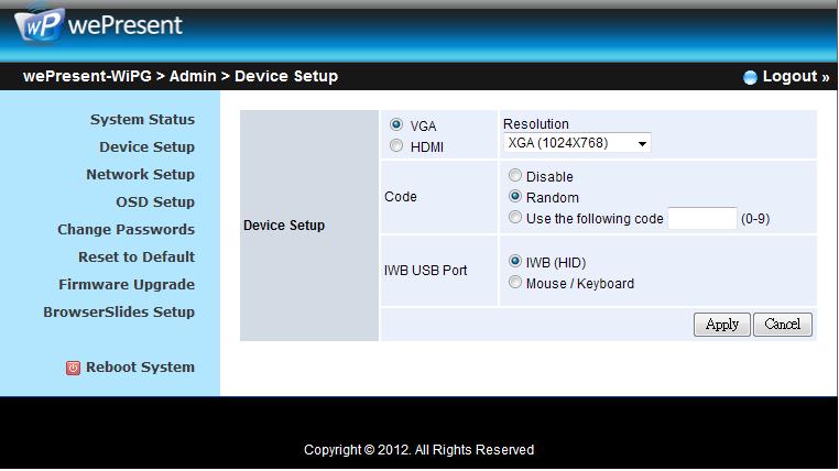<IWB USB Port>: You can configure the IWB USB port to support IWB (HID) device or Mouse/Keyboard device <Apply>: Confirmation and Save modifications <Cancel>: Cancel all the modifications 38 10.5.