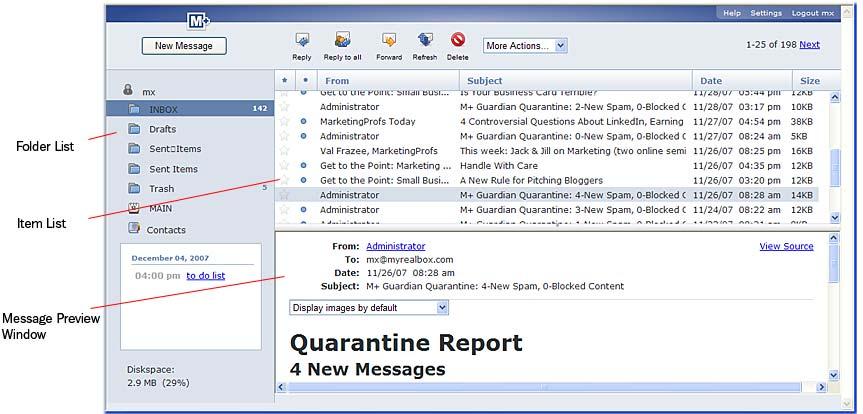 Figure 3-1: M+NetMail Main Window Use Logout to properly log off, rather than just closing your browser. 3.2 Using Mail Messages The main M+NetMail mail system function is to view and send email messages.
