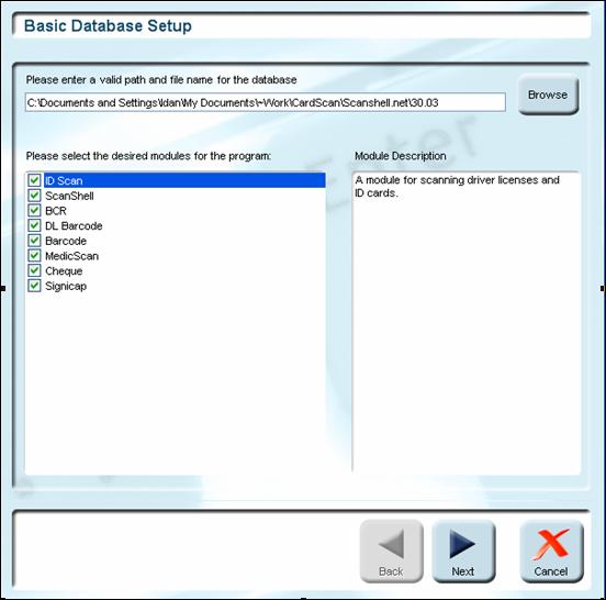 Database Management Creating a new database Figure 6-1: Module selection window 3. Click on the Browse button on the right.