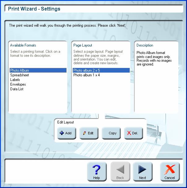 Printing Printing records Figure 10-1: Print wizard - Format selection screen 1. Select the required printing format.