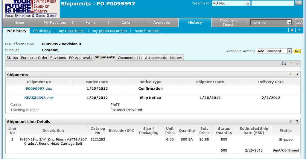 Order Confirmations and shipping notices are also tracked on the Shipments tab on the Fastenal