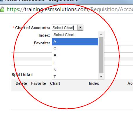 f. GL General Ledger Account Code (FOPAL) i. Click the details link on the right side of the GL Acct. Code line. ii. Use the pull down menu to select the Chart of Accounts. iii.