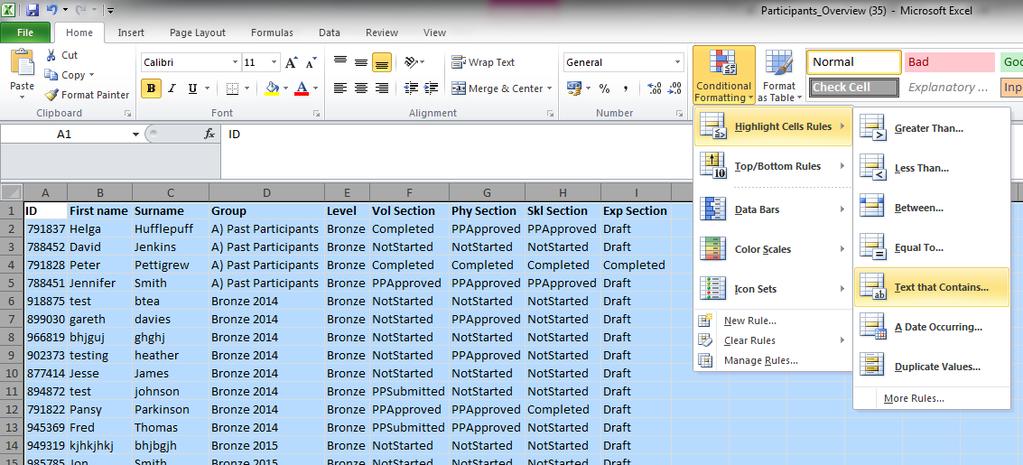 Next, on the Home tab, select Conditional formatting followed by Highlight cell rules and then Text