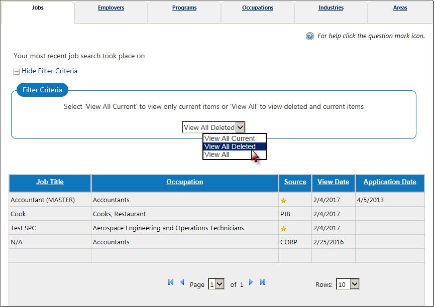 Jobs Tab The Jobs tab contains a list of jobs that the individual has previously viewed.