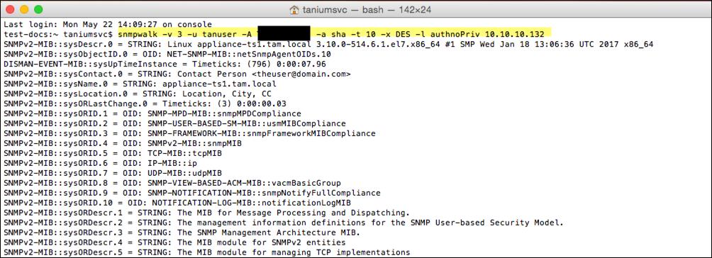 Configuring SNMP SNMP is enabled by default. You can configure SNMPv3 credentials for the user tanuser.