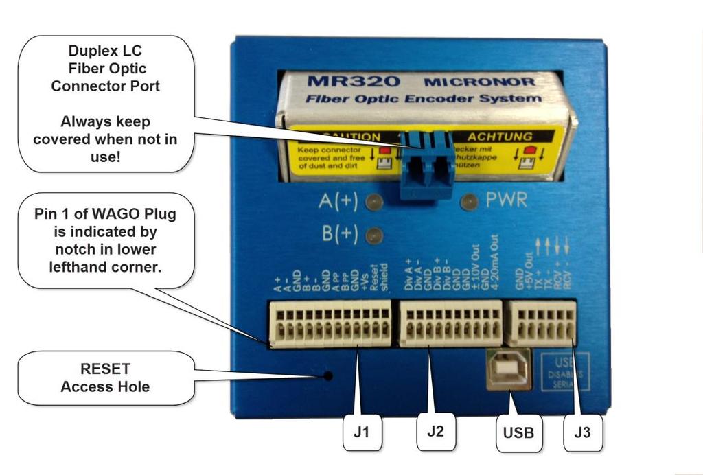 MR320 Electrical Connections: J1 - Terminal 1 A+ Line Driver (5V) 2 A- Line Driver (5V) 3 GND 4 B+ Line Driver (5V) 5 B- Line Driver (5V) 6 GND 7 A pp +24V push-pull 8 B pp +24V push-pull 9 GND