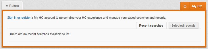 It is therefore recommended that you sign-in to My HC at the beginning of all your search sessions on the HC.