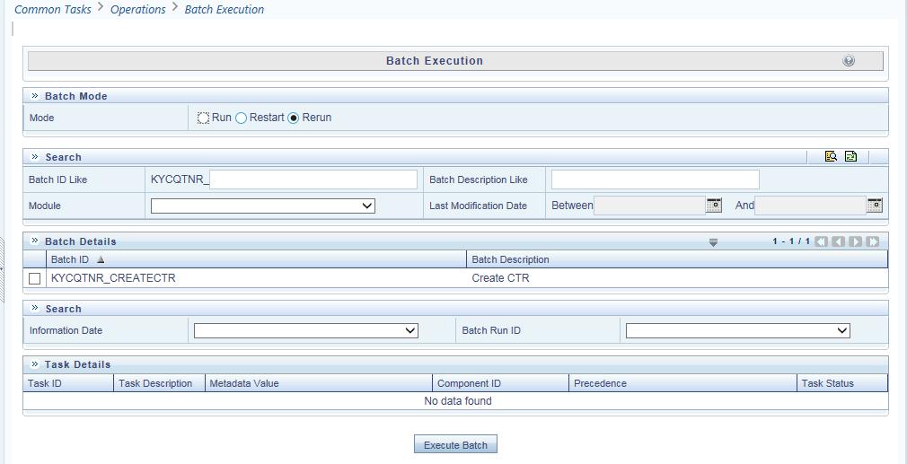Batch Tasks Chapter 9 Data Ingestion Figure 45. Re-running a Batch 5. Select the batch you want to rerun from the Batch Details section. 6.