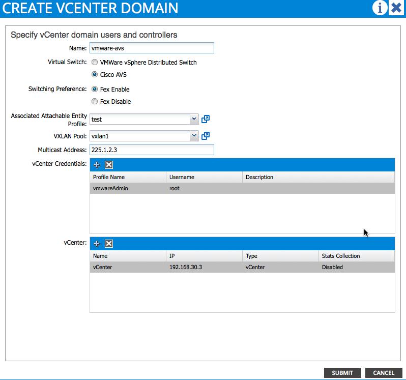 ACI Hypervisor Integration VMware DVS Name of VMM Domain Type of vswitch (DVS or AVS) Switching mode (FEX or Normal)