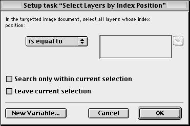 TASK SETUP DIALOGS Select All Layers Task This task allows you to select all layers in the document. There is no setup task.