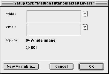 TASK SETUP DIALOGS Filter Tasks Median Filter Task This task allows you to apply a median filter to the current layer or ROI on the layer. Use the Setup dialog to: Specify the Height of the matrix.