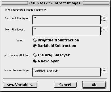 TASK SETUP DIALOGS IP Tasks Subtract Images Task This task allows you to apply background subtraction to a specified layer.
