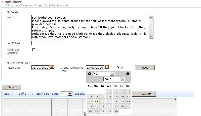 05 Using Marksheets Selecting the Students to Display on the Marksheet To filter the students displayed on the marksheet by gender: 1. Select the All, Male or Female radio buttons. 2.
