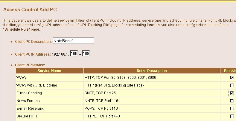 When you select <Add PC>, the following <Access Control Add PC> page will show up: Figure 5-16 This page allows you to define service limitations of a client PC, including IP address, service type