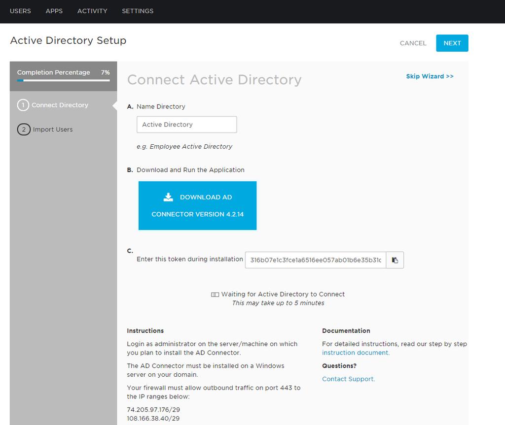 3. Download and install the service from the Connect Active Directory page (onelogin_ad_connector.msi). Make note of the token text in Section C, as it will be required in a later step.