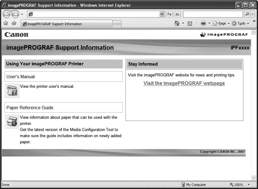 imageprograf Support Information imageprograf Support Information is automatically installed on your computer when you install the printer driver.