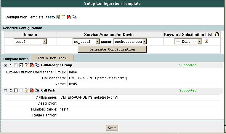 Using Templates Infrastructure Configuration Chapter 5 Administering Infrastructure Figure 5-3 Cisco Unified CallManager Configuration Template Table 5-8 Infrastructure Data Objects Cisco Unified
