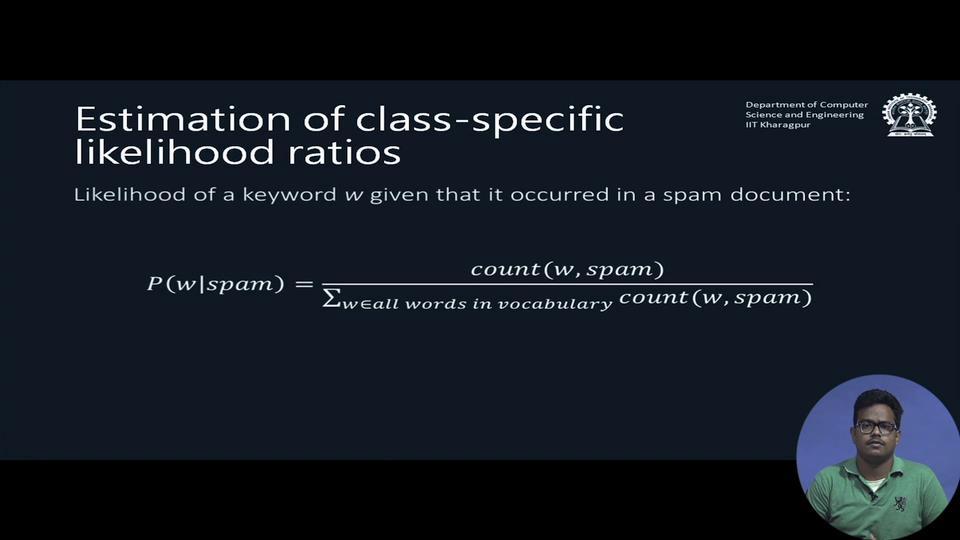 (Refer Slide Time: 07:15) So, next we will look at how to estimate the class specific likelihood ratios.