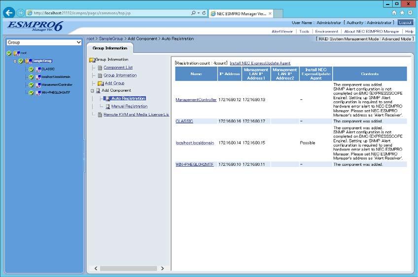 When the "Auto Registration" is completed, the NEC ESMPRO Manager starts to control the managed component.