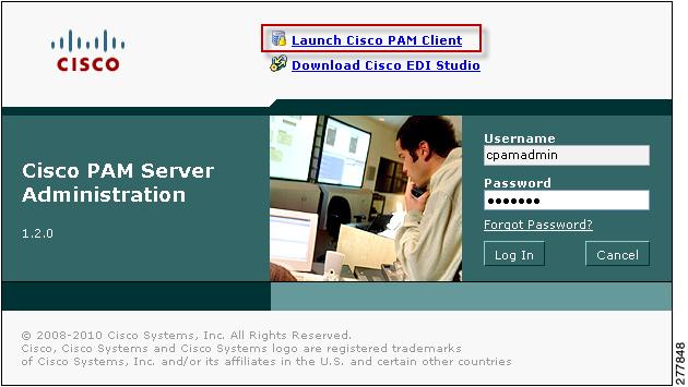 Chapter 3 Logging in to Cisco PAM Figure 3-1 Cisco PAM Server Administration Utility: Login Tip For additional methods to install or upgrade the Cisco PAM desktop software using the Cisco PAM Server