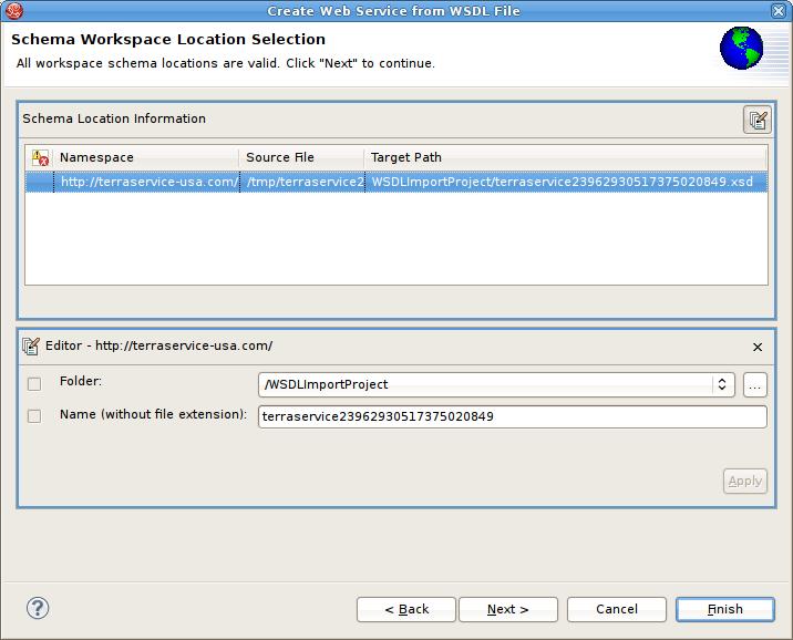 Import WSDL From URL Figure 3.57. Namespace Resolution Dialog In order to successfully generate Web Services from WSDL, the WSDL must be error free. WSDL validation is performed during Step 3 above.