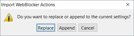 WebBlocker Enhancements 68 When you import WebBlocker actions to your Firebox, specify whether to replace existing actions: Replace Add new