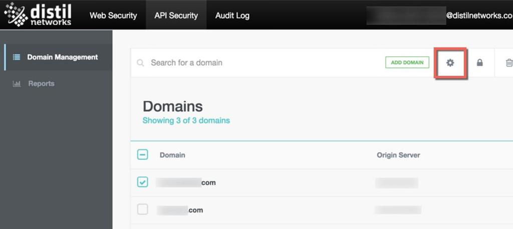 API Domain Management Adding a Domain 5) Click Save Domain. 6) Click Close. 7) Repeat steps 1-6 for each API domain. The domain has now been added to the Domain Management table.