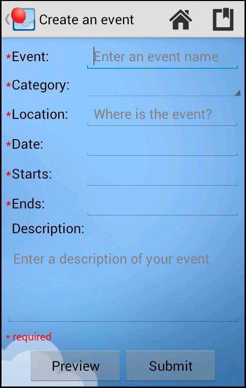 Create Event - Organize an event for other users to attend After a user chooses Create Event - Organize an event for other users to attend, she is brought to this screen.