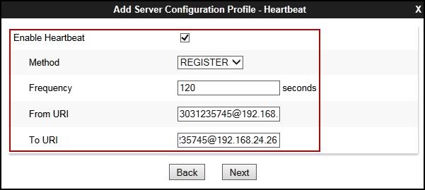 On the Add Server Configuration Profile - Heartbeat window: Check the Enable Heartbeat box. Under Method, select REGISTER from the drop-down menu.