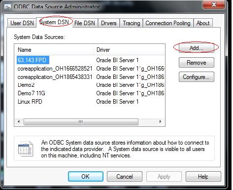 Creating ODBC Connection Appendix A About OBIEE Figure 5. ODBC Data Source Administrator Dialog Box 3.