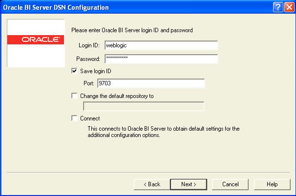 Creating ODBC Connection Appendix A About OBIEE Figure 8. Oracle BI Server DSN Configuration Login Dialog Box 6. Enter Login ID as weblogic and Password.
