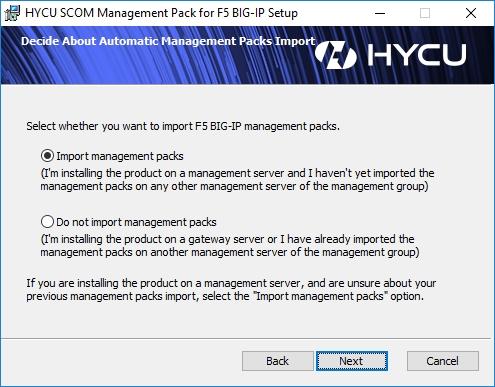 Installation and configuration Follow instructions in the page, and keep the Import management packs option selected or select the Do not import management packs option as appropriate.