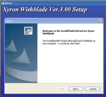 2.2 Installing Xyron Wishblade Software Click "Install Xyron Wishblade Software" in the [Start] window to launch the Xyron Wishblade Software installer.