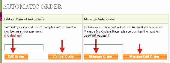 See the modify instructions in this document for assistance. Manage My Downline Orders Downline Automatic Order Management and Search To Manage an Automatic Order for someone in your downline: 1.