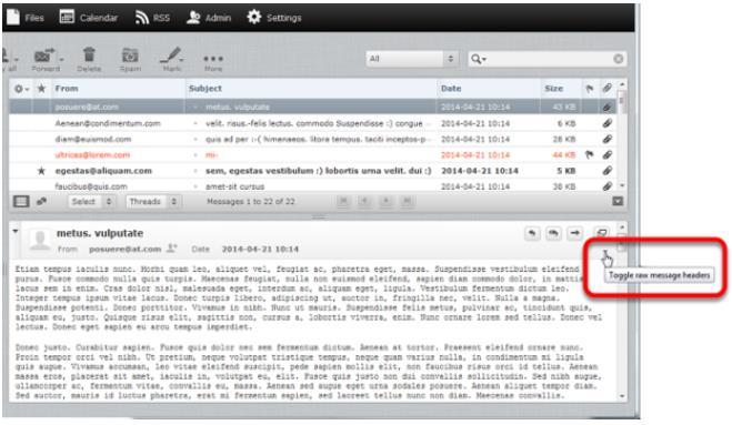 Viewing email headers This tutorial will show you how to obtain the full headers from your email messages in Webmail.