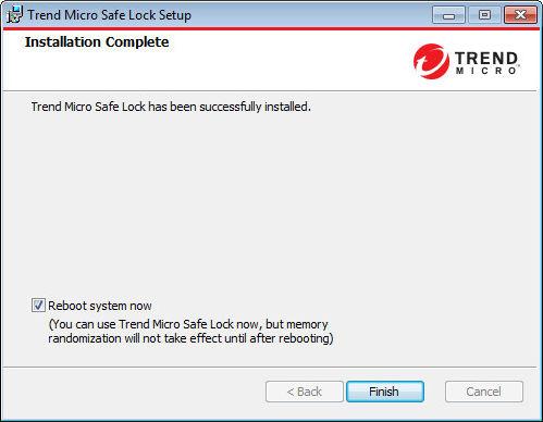 Trend Micro Safe Lock Intelligent Manager Administrator's Guide Note While restarting the endpoint after installation is not necessary, memory randomization will not be enabled until the endpoint is
