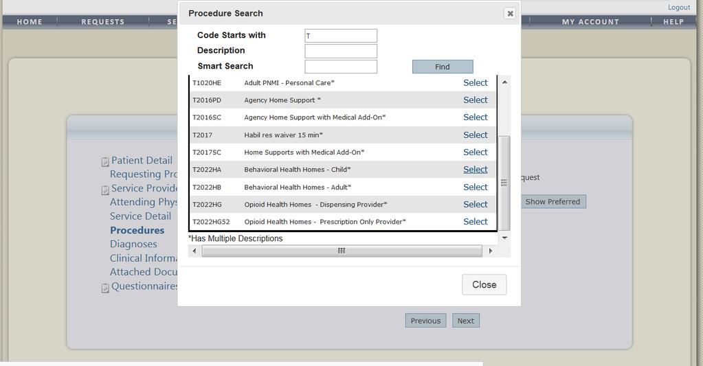 Click on Find in the Procedure Search window to locate the appropriate Billing Codes. Use the fields and drop down lists to find the applicable procedure.
