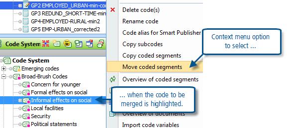 Figure 9.4.1 Changing context menus during code merge Now the supplementary steps should be followed. First, re-name the code linked to all of the segments that have been merged.